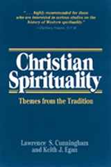 9780809136605-0809136600-Christian Spirituality: Themes from the Tradition