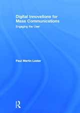 9780415662932-0415662931-Digital Innovations for Mass Communications: Engaging the User