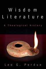 9780664229191-0664229190-Wisdom Literature: A Theological History