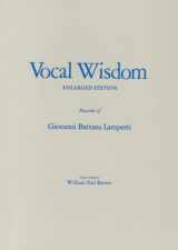 9780800880231-0800880234-Vocal Wisdom: Maxims of Giovanni Battista Lamperti