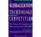 9780875843384-0875843387-Globalization Technology and Competition