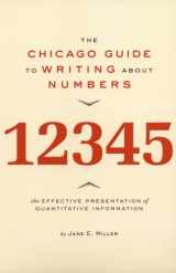 9780226526317-0226526313-The Chicago Guide to Writing about Numbers (Chicago Guides to Writing, Editing, and Publishing)