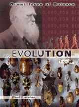 9780822521341-0822521342-Evolution (GREAT IDEAS OF SCIENCE)
