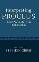 9780521198493-0521198496-Interpreting Proclus: From Antiquity to the Renaissance