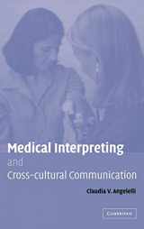 9780521830263-0521830265-Medical Interpreting and Cross-cultural Communication