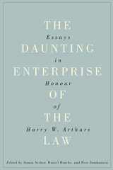 9780773548893-0773548890-The Daunting Enterprise of the Law: Essays in Honour of Harry W. Arthurs