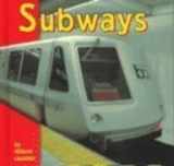 9780736803649-0736803645-Subways (Transportation Library)