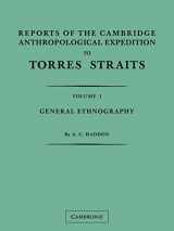 9780521179867-0521179866-Reports of the Cambridge Anthropological Expedition to Torres Straits: Volume 1, General Ethnography
