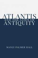 9781952900136-1952900131-Atlantis and the Gods of Antiquity