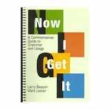 9780312133597-0312133596-Now I Get It: A Commonsense Guide to Grammar and Usage
