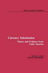 9780898381955-0898381959-Currency Substitution: Theory and Evidence from Latin America