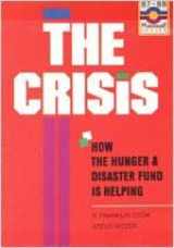 9780834112001-0834112000-The Crisis: How The Hunger And Disaster Fund Is Helping