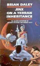 9780586206782-0586206787-Jinx On A Terran Inheritance (Second Adventure of Alacrity Fitzhugh and Hobart Floyt)