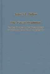 9780860786719-0860786714-The Great Tradition: Further Studies in the Development of Platonism and Early Christianity (Collected Studies, 599)