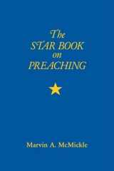9780817014926-0817014926-the Star Book on Preaching (Star Books)