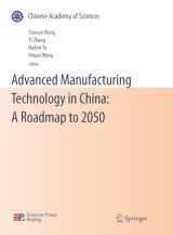 9783642138546-3642138543-Advanced Manufacturing Technology in China: A Roadmap to 2050 (Chinese Academy of Sciences)