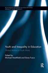 9781138085725-1138085723-Youth and Inequality in Education: Global Actions in Youth Work (Routledge Research in Educational Equality and Diversity)