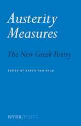 9781681371146-1681371146-Austerity Measures: The New Greek Poetry (NYRB Poets)