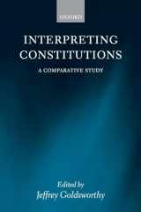 9780199226474-0199226474-Interpreting Constitutions: A Comparative Study