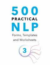 9788087518199-8087518195-500 Practical NLP Forms, Templates & Worksheets: For Therapy, Coaching and Training - Volume 3/3