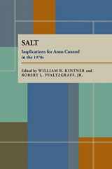 9780822984412-0822984415-SALT: Implications for Arms Control in the 1970s