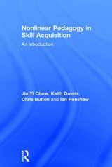 9780415744386-0415744385-Nonlinear Pedagogy in Skill Acquisition: An Introduction