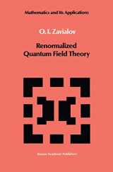 9789027727589-9027727589-Renormalized Quantum Field Theory (Mathematics and its Applications, 21)