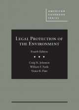 9781683282198-1683282191-Legal Protection of the Environment (American Casebook Series)