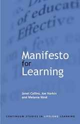9780826450968-0826450962-Manifesto for Learning: Fundamental Principles (Continuum Studies in Lifelong Learning (Paperback))