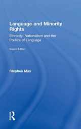 9780805863079-0805863079-Language and Minority Rights: Ethnicity, Nationalism and the Politics of Language