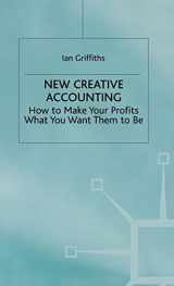 9780333628652-0333628659-New Creative Accounting: How to Make Your Profits What You Want Them to Be