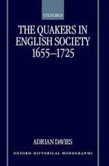 9780198208204-0198208200-The Quakers in English Society, 1655-1725 (Oxford Historical Monographs)