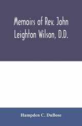 9789354006692-9354006698-Memoirs of Rev. John Leighton Wilson, D.D.: missionary to Africa, and secretary of foreign missions