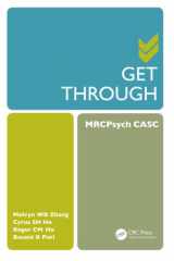 9781498707893-1498707890-Get Through MRCPsych CASC: MRCPsych CASC
