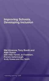 9780415372367-0415372364-Improving Schools, Developing Inclusion (Improving Learning)