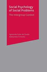9780230284753-0230284752-Social Psychology of Social Problems: The Intergroup Context