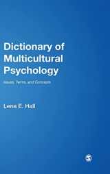 9780761928225-0761928227-Dictionary of Multicultural Psychology: Issues, Terms, and Concepts