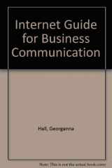 9780538876216-0538876212-Internet Guide for Business Communication