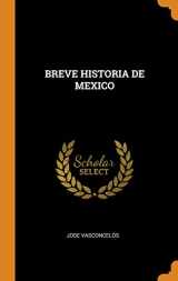 9780343135232-034313523X-BREVE HISTORIA DE MEXICO