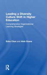 9781138280694-1138280690-Leading a Diversity Culture Shift in Higher Education: Comprehensive Organizational Learning Strategies (New Critical Viewpoints on Society)