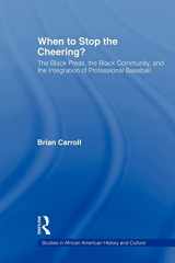 9780415806022-041580602X-When to Stop the Cheering? (Studies in African American History and Culture)