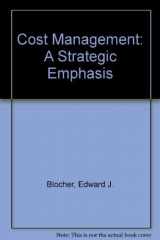 9780072476644-0072476648-Cost Management: A Strategic Emphasis