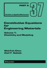 9781483108308-1483108309-Constitutive Equations for Engineering Materials: Elasticity and Modeling