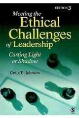 9781412980579-1412980577-BUNDLE: Johnson: Meeting the Ethical Challenges of Leadership + Northouse: Introduction to Leadership
