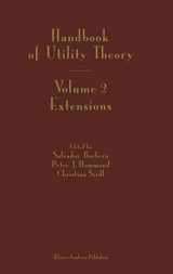 9781402077142-1402077149-Handbook of Utility Theory: Volume 2 Extensions