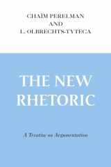9780268004460-0268004463-The New Rhetoric: A Treatise on Argumentation