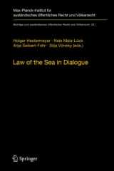 9783642156564-3642156568-Law of the Sea in Dialogue (Beiträge zum ausländischen öffentlichen Recht und Völkerrecht, 221)