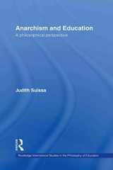 9780415371940-0415371945-Anarchism and Education: A Philosophical Perspective (Routledge International Studies in the Philosophy of Education)