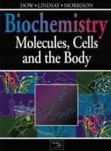 9780201631876-0201631873-Biochemistry: Molecules, Cells, and the Body