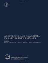 9780124175709-0124175708-Anesthesia and Analgesia in Laboratory Animals (American College of Laboratory Animal Medicine)